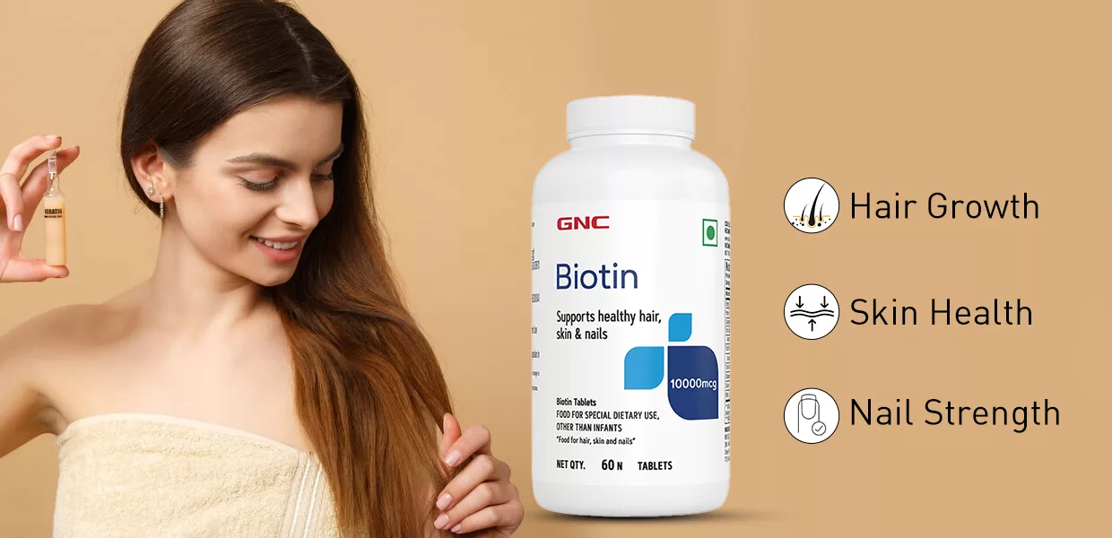 Benefits of GNC Biotin