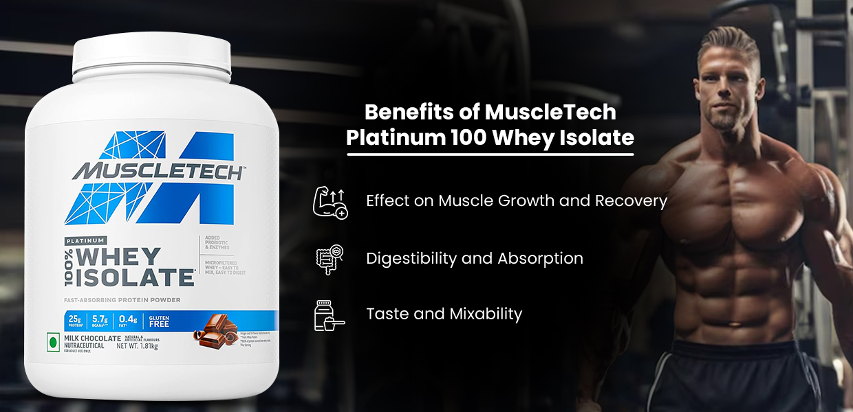 Benefits of MuscleTech Platinum 100 Whey Isolate