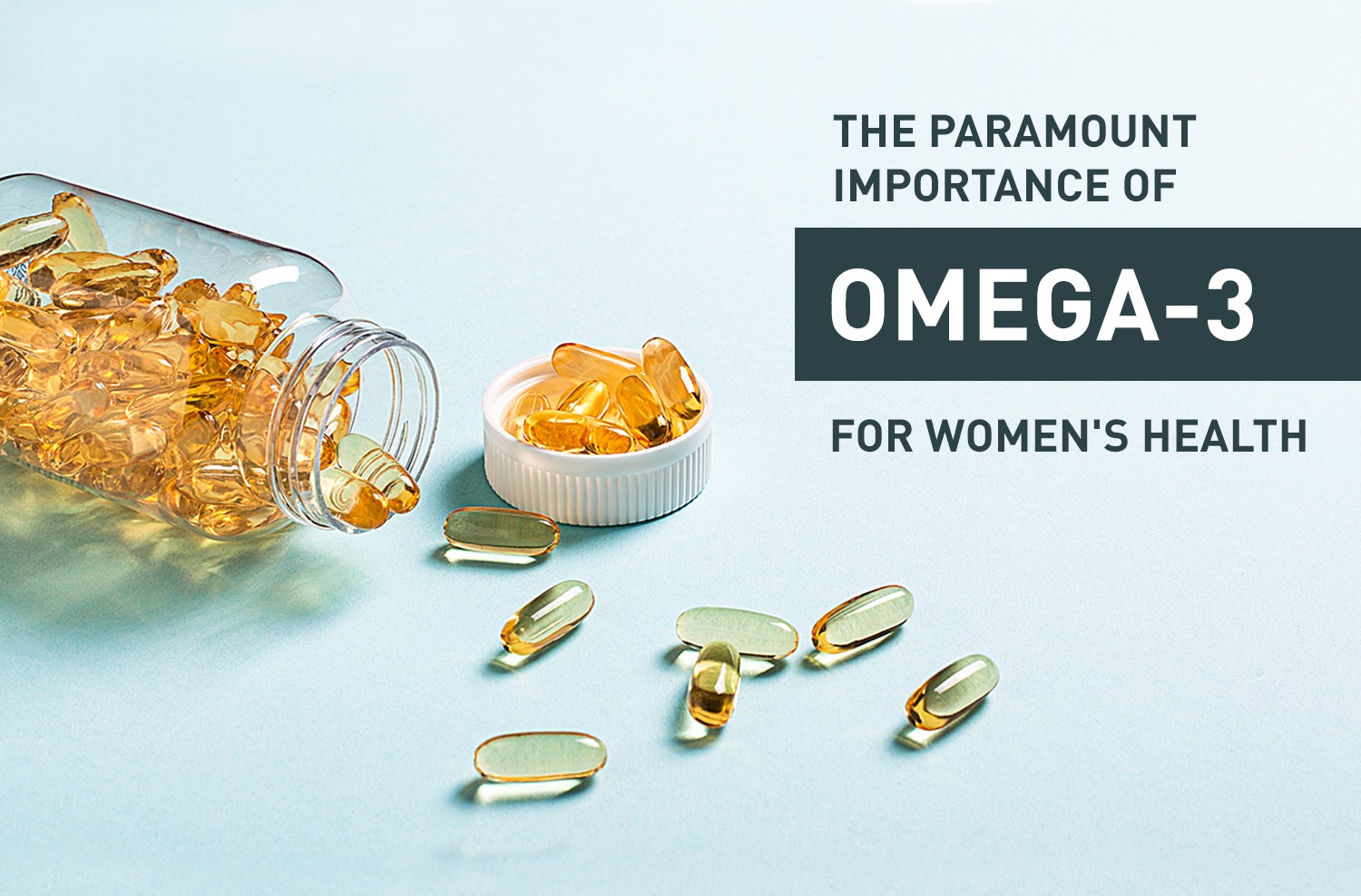 Importance of Omega-3 for Women's Health