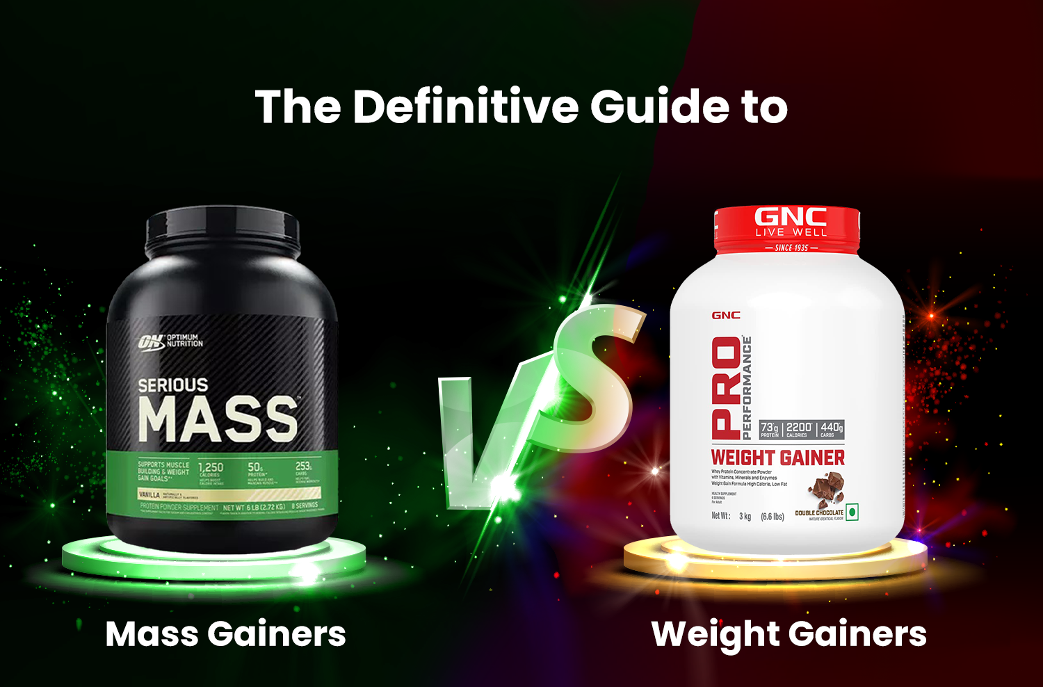 Mass Gainers vs. Weight Gainers